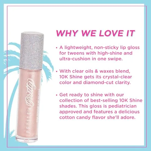 Petite 'n Pretty 10K Shine Gloss Glow Down